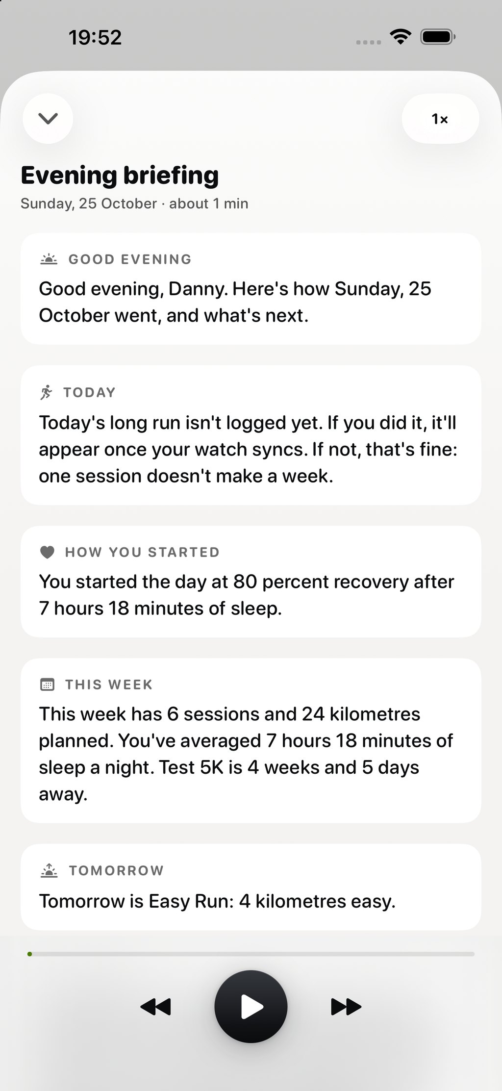 The briefing transcript: good morning, last night's sleep, recovery, yesterday and today's session, with play controls.