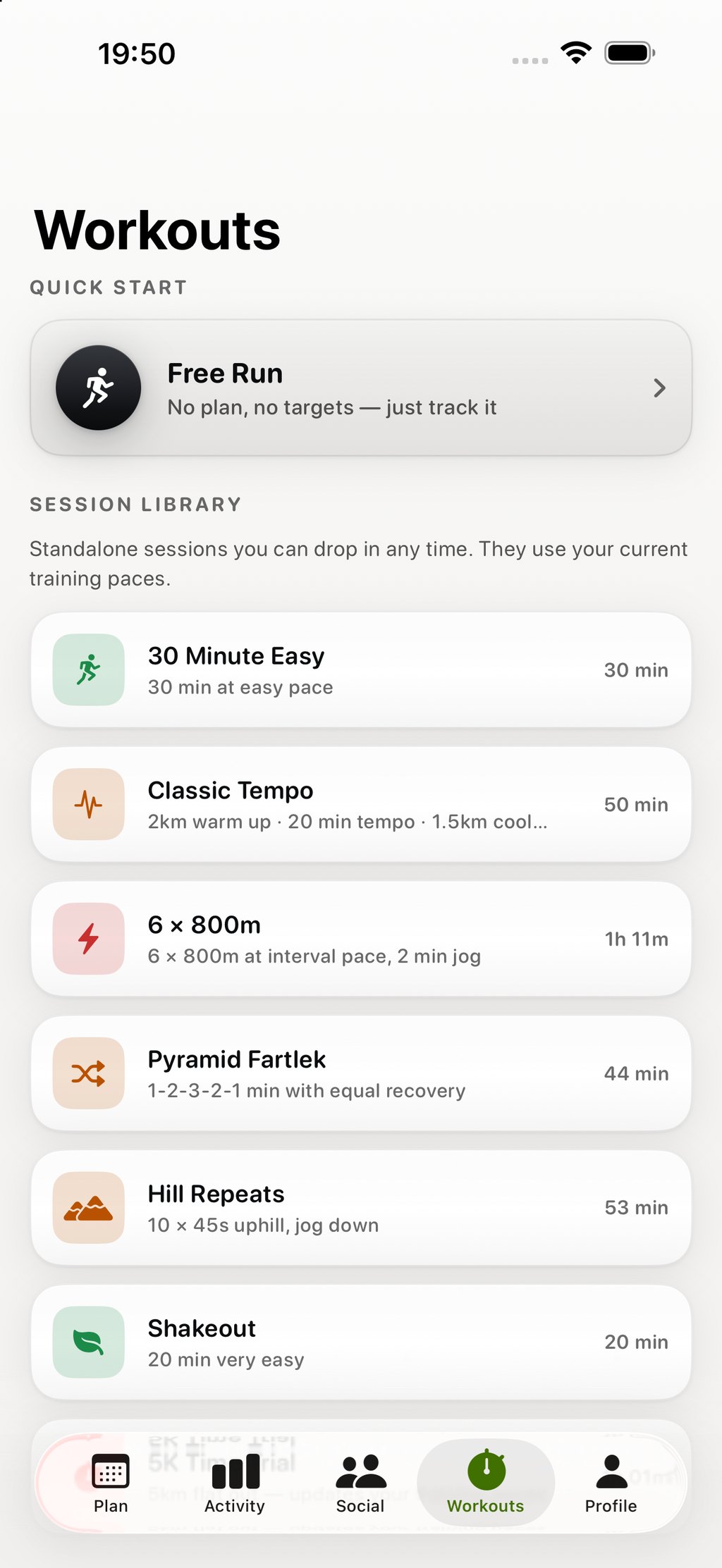 The session library: Classic Tempo, 6 by 800m, Pyramid Fartlek, Hill Repeats and a shakeout.